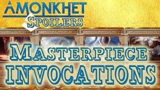 Amonkhet Masterpieces  ALL INVOCATIONS [upl. by Bever]