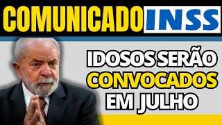 INSS CONVOCA GERAL para ATUALIZAÇÃO COMUNICADO para os APOSENTADOS de JULHO [upl. by Peppard]