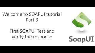 First SOAPUI Test Case SOAPUI Tutorial [upl. by Lomasi]