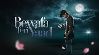 BEWAFA TERI YAAD AI COVER SONG NEW SONG 2024 MALE SINGER [upl. by Timus]