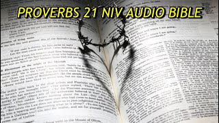 PROVERBS 21 NIV AUDIO BIBLEwith text [upl. by Gninnahc611]