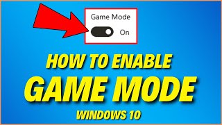 How to Enable Game Mode in Windows 10  Turn On Game Mode Windows 10 [upl. by Ashby]