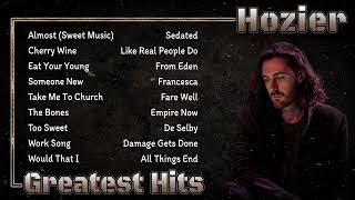 Hozier Greatest Hits  The Best Of Hozier Full AlbumVol1 [upl. by Rafaelia]