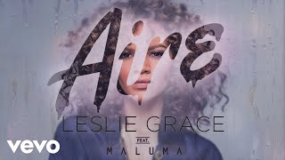 Leslie Grace  Aire Cover Audio ft Maluma [upl. by Tlevesoor]