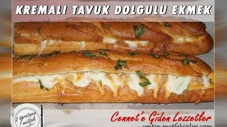 Kremalı Tavuk Dolgulu Ekmek [upl. by Htinnek822]