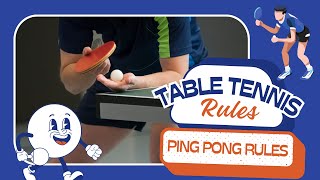 Essential Table Tennis Rules Explained  Ping Pong Rules [upl. by Fredette479]