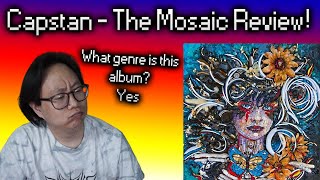 Capstan  The Mosaic  Review [upl. by Nunciata]