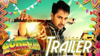 Exclusive  Goreyan Nu Daffa Karo  Trailer  Amrinder Gill [upl. by Vaden853]