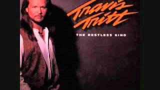 Travis Tritt  Where Corn Dont Grow The Restless Kind [upl. by Lassiter]