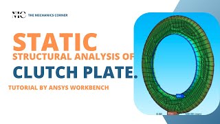 ANALYSIS OF CLUTCH PLATE  ANSYS WORKBENCH Programming \ MACHINE DESIGN 2 \ Arabic Explanation [upl. by Silloc]