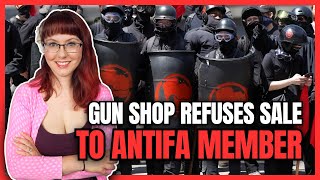 Gun Shop Refuses Sale to Antifa Member [upl. by Enetsirk]