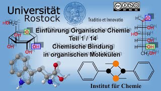 Einführung in die Organische Chemie Teil 1 Chemische Bindungen in organischen Molekülen [upl. by Eetnahc]