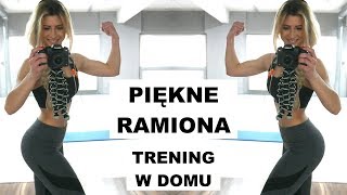 Ćwiczenia na PIĘKNE RAMIONA  Trening Ramion dla kobiet [upl. by Elexa]