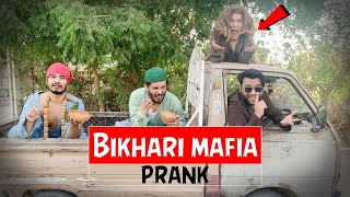 BIKHARI MAFIA PRANK  By Nadir Ali amp Team in  P 4 Pakao  2020 [upl. by Mcgraw]