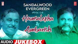 Sandalwood Evergreen Hits Of Hamsalekha amp Ambarish Audio Jukebox Hamsalekha amp Ambarish Kannada Hits [upl. by Ihel]