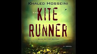 The Kite Runner by Khaled Hosseini Audiobook [upl. by Nesrac]