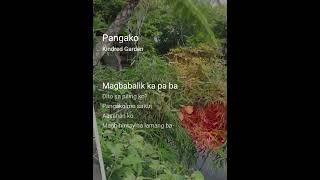 Kindred Garden  Pangako cover lyrics [upl. by Seigler]