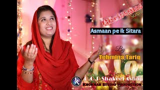 Asmaan Pe Ik Sitara by Tehmina Tariq Javed Production Khokhar Studio [upl. by Nesnar]