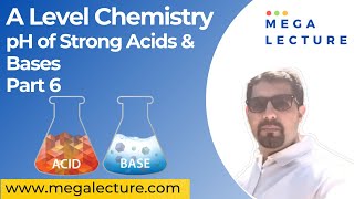 A Level Equilibria 6  A2 Chemistry  9701  pH of Strong Acids amp Bases [upl. by Yuhas975]