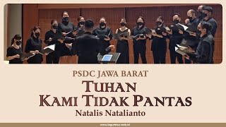 Tuhan Kami Tidak Pantas  PSDC Jawa Barat [upl. by Japeth]