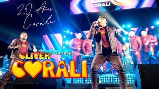 Cliver y su Grupo Coralí  Mix Exitos Live Performance 20 Años Coralí 4k 2022 [upl. by Bord774]