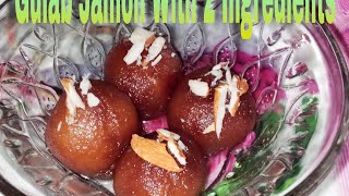 Make Gulab Jamon With 2 Ingredients Eid Special Recipe In Just 10 Minutes Shaista Art amp Fun [upl. by Maleki821]