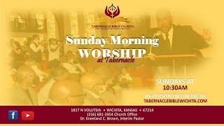 Tabernacle Bible Church quotThe Church Without Wallsquot Morning Worship Service [upl. by Brink574]