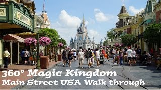 Disney World 360 Videos  360 Walk Through Magic Kingdom Main Street USA  FL Attractions 360 [upl. by Swane]