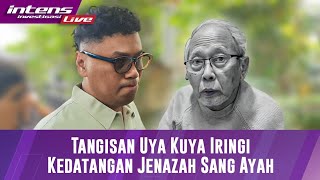 Detikdetik Kedatangan Jenazah Ayah Uya Diiringi Isak tangis Uya Kuya [upl. by Novaj]