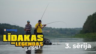 Līdakas un Leģendas LATGALE  3 sērija Daugavas loki [upl. by Latrice]