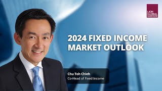 2024 Fixed Income Market Outlook [upl. by Eerok613]