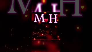 M H love story first letter comments your namecommentyourname sortvideolovestatus viralshort [upl. by Nogras]