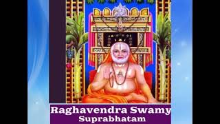 SRI RAGHAVENDRA SWAMY SUPRABHATHA STOTRAM [upl. by Helm966]