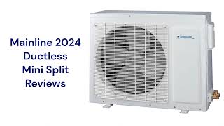 HvacRepairGuy 2024 Mainline Brand Ductless Mini Split Reviews [upl. by Sender]