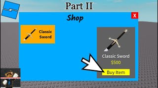 How to Make a Working Shop in Roblox Studio Part 2 [upl. by Brezin]