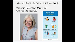 54 What is Selective Mutism with Nanette Holloway [upl. by Jaylene]