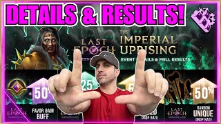 Last Epoch Imperial Uprising Event Details and Poll ResultsRESET TIME 28 SHRINES [upl. by Anael]