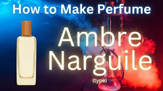 How to Make Perfume Ambre Narguile type [upl. by Annaor]