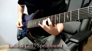 Lacuna Coil  Spellbound Guitar Cover [upl. by Evoy]