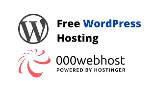 How to Host a WordPress Website for Free  000webhost [upl. by Aneehsak]