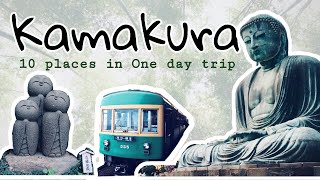 10 ที่เที่ยวใน 1 วันที่คามะคุระ  Kamakura 10 places in one day trip [upl. by Htrow]