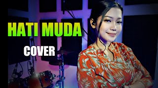 HATI MUDA BY NUR AMIRA SYAHIRA [upl. by Sukramaj]