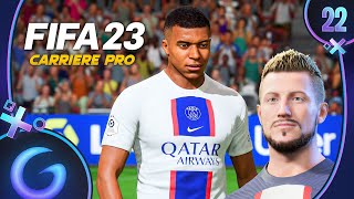 FIFA 23  CARRIÈRE PRO FR 22  Ici cest Paris [upl. by Trula]