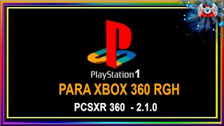 Como instalar Emulador de PS1 •  PCSXR 360210  • No Xbox 360 RGH [upl. by Sarene]