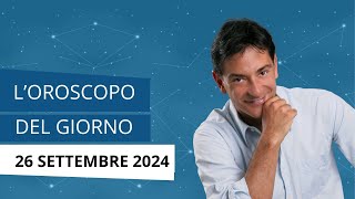 LOROSCOPO DI OGGI DI PAOLO FOX LE PREVISIONI DEL 26 SETTEMBRE 2024 PER OGNI SEGNO [upl. by Nnaylrebmik]