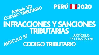 ART 172 DEL CODIGO TRIBUTARIO INFRACCIONES Y SANCIONES  PERU 2020 [upl. by Moser972]