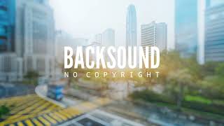 BACKSOUND Musik buat promosi  by Infraction No Copyright [upl. by Granger848]