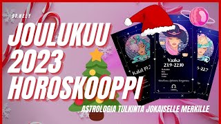 ⭐Joulukuun kuukausihoroskooppi jokaiselle merkille  joulukuu horoskooppi 2023  kuukausihoroskooppi [upl. by Aiyt332]