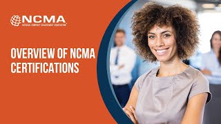 Overview of NCMA Certifications [upl. by Capone]