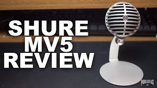 Shure MV5 Condenser Mic Review  Test [upl. by Kellyn542]